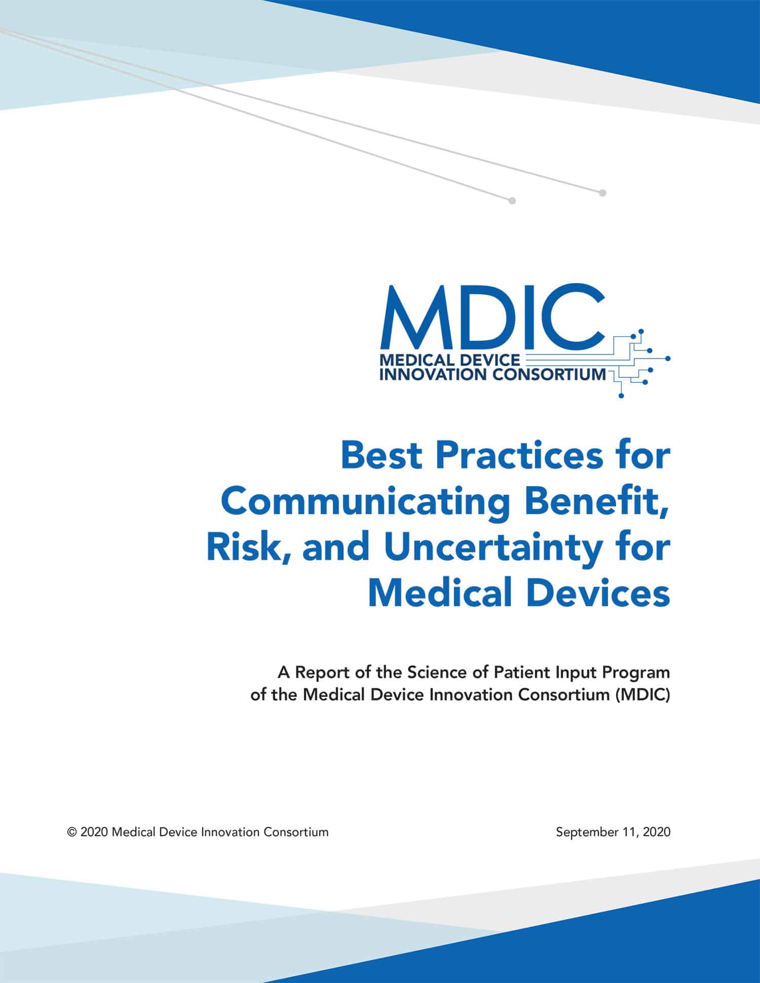 Best Practices for Communicating Benefit, Risk, and Uncertainty for Medical Devices Report